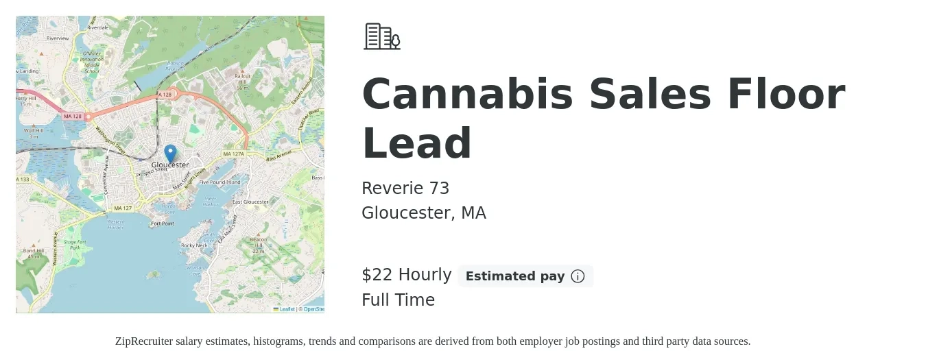 Reverie 73 job posting for a Cannabis Sales Floor Lead in Gloucester, MA with a salary of $23 Hourly with a map of Gloucester location.