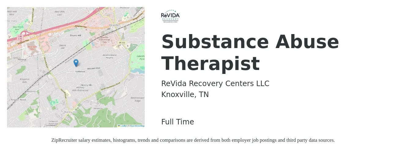 ReVida Recovery Centers LLC job posting for a Substance Abuse Therapist in Knoxville, TN with a salary of $49,700 to $62,100 Yearly with a map of Knoxville location.