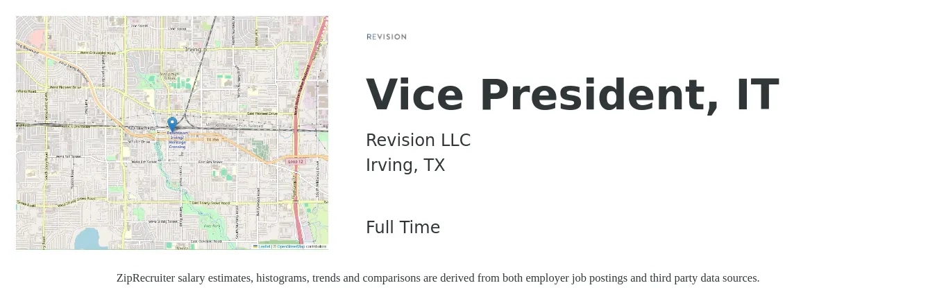 Revision LLC job posting for a Vice President, IT in Irving, TX with a salary of $144,700 to $181,200 Yearly with a map of Irving location.
