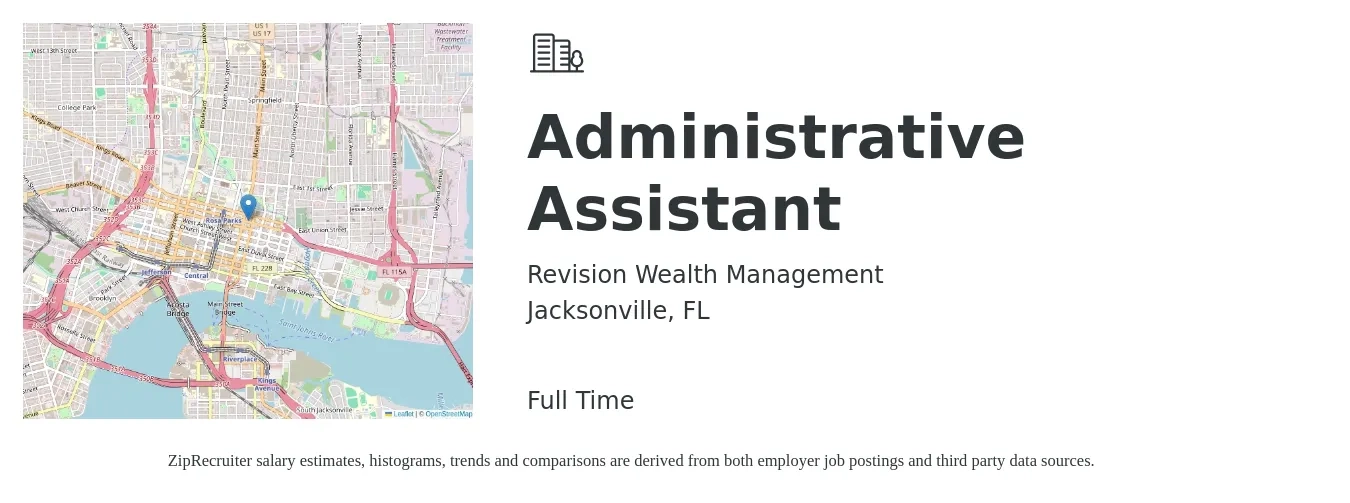 Revision Wealth Management job posting for a Administrative Assistant in Jacksonville, FL with a salary of $45,000 to $50,000 Yearly with a map of Jacksonville location.
