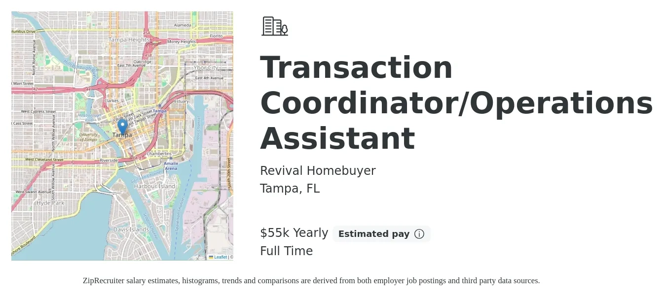 Revival Homebuyer job posting for a Transaction Coordinator/Operations Assistant in Tampa, FL with a salary of $55,000 Yearly with a map of Tampa location.