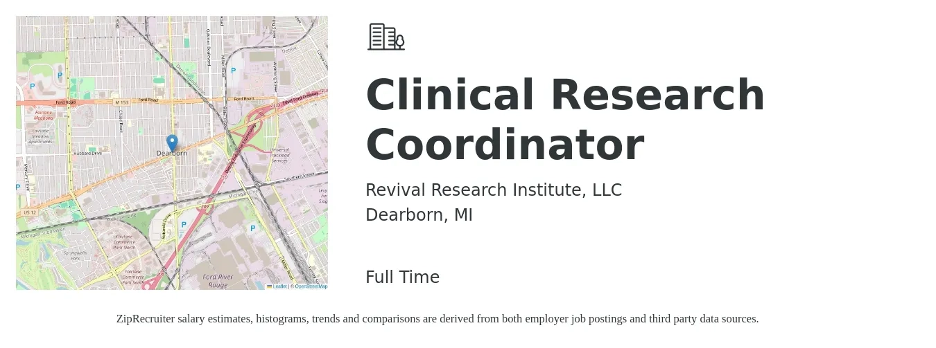 Revival Research Institute, LLC job posting for a Clinical Research Coordinator in Dearborn, MI with a salary of $22 to $30 Hourly with a map of Dearborn location.