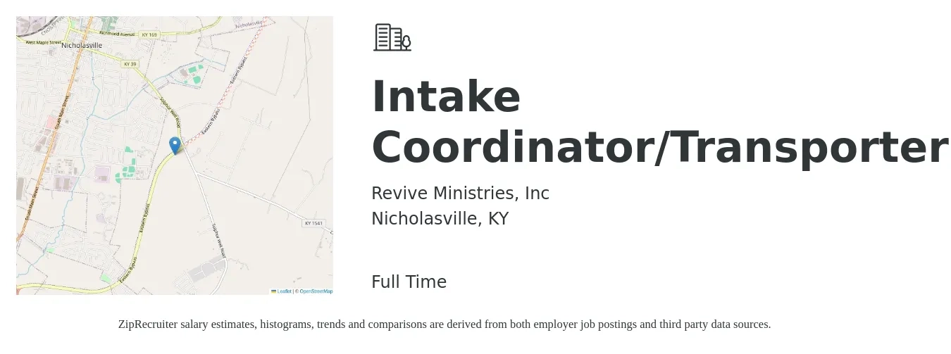 Revive Ministries, Inc job posting for a Intake Coordinator/Transporter in Nicholasville, KY with a salary of $16 to $22 Hourly with a map of Nicholasville location.