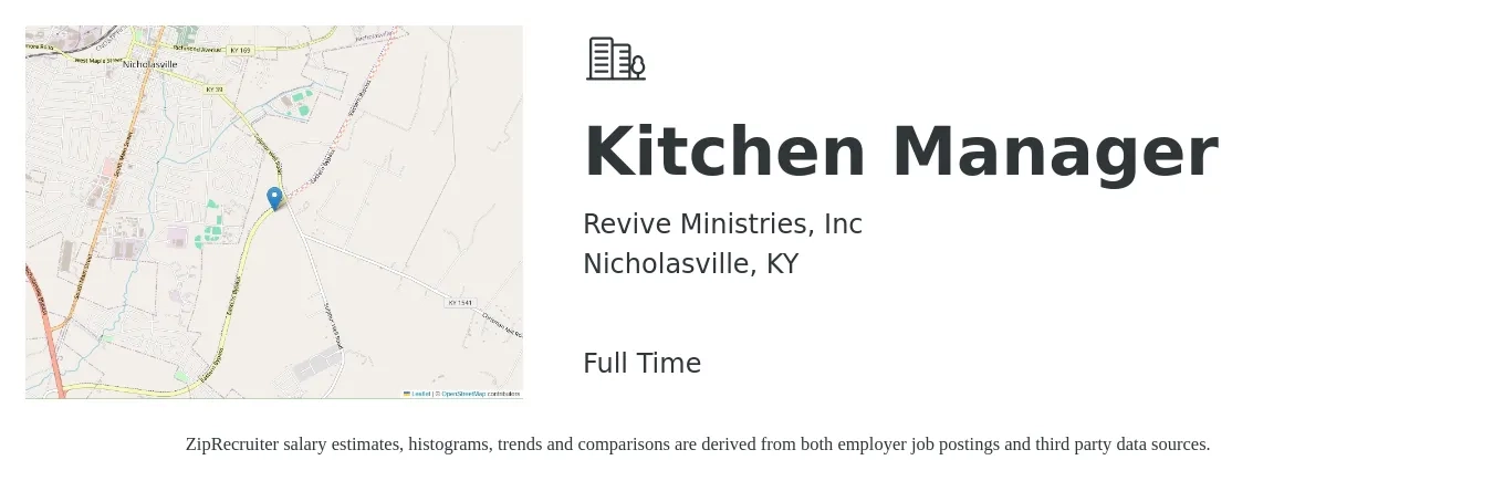 Revive Ministries, Inc job posting for a Kitchen Manager in Nicholasville, KY with a salary of $34,500 to $55,300 Yearly with a map of Nicholasville location.