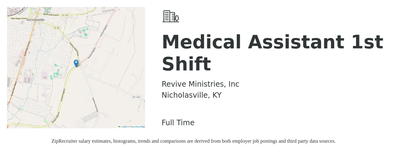 Revive Ministries, Inc job posting for a Medical Assistant 1st Shift in Nicholasville, KY with a salary of $16 to $20 Hourly with a map of Nicholasville location.