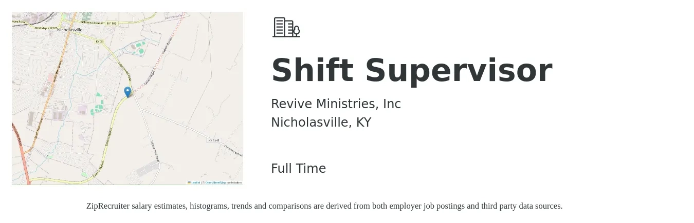 Revive Ministries, Inc job posting for a Shift Supervisor in Nicholasville, KY with a salary of $13 to $17 Hourly with a map of Nicholasville location.