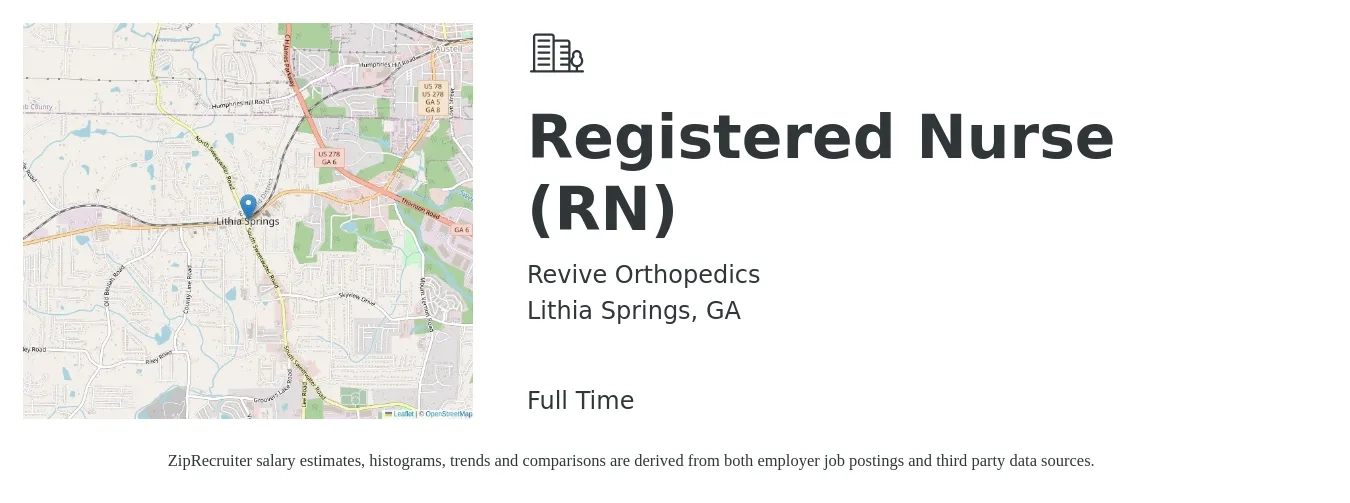 Revive Orthopedics job posting for a Registered Nurse (RN) in Lithia Springs, GA with a salary of $30 to $35 Hourly with a map of Lithia Springs location.