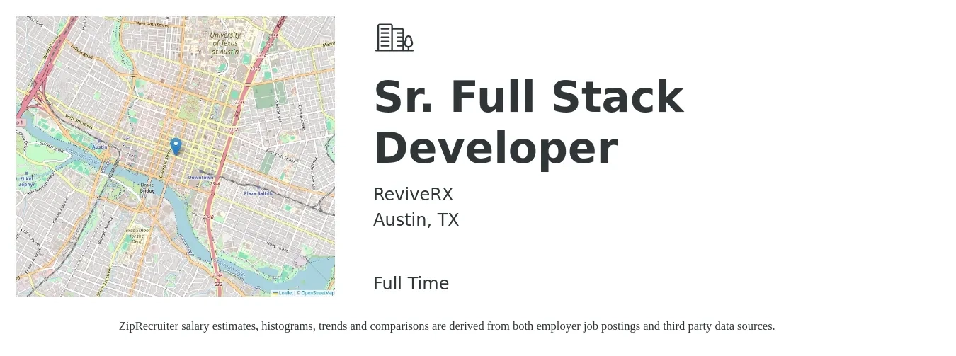 ReviveRX job posting for a Sr. Full Stack Developer in Austin, TX with a salary of $51 to $70 Hourly with a map of Austin location.