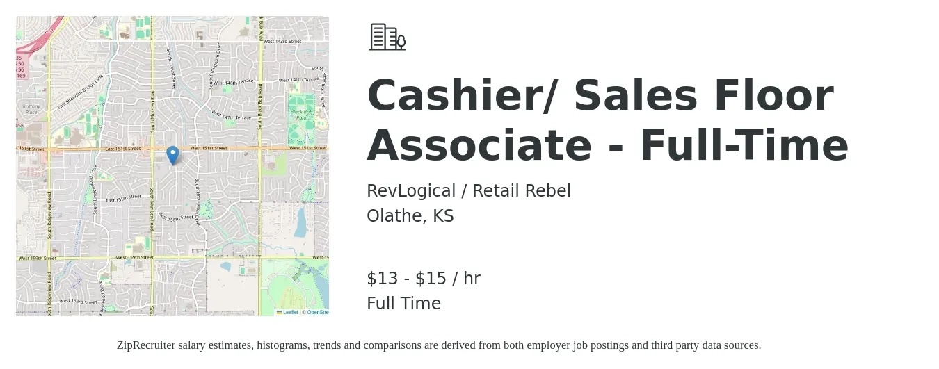 RevLogical / Retail Rebel job posting for a Cashier/ Sales Floor Associate - Full-Time in Olathe, KS with a salary of $14 to $16 Hourly with a map of Olathe location.