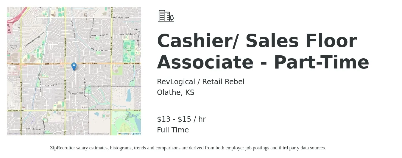 RevLogical / Retail Rebel job posting for a Cashier/ Sales Floor Associate - Part-Time in Olathe, KS with a salary of $14 to $16 Hourly with a map of Olathe location.