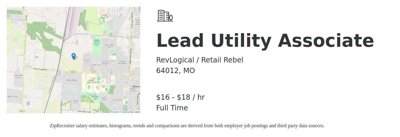 RevLogical / Retail Rebel job posting for a Lead Utility Associate in 64012, MO with a salary of $17 to $19 Hourly with a map of 64012 location.