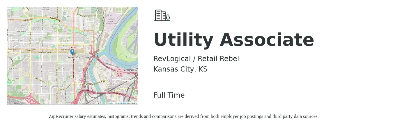 RevLogical / Retail Rebel job posting for a Utility Associate in Kansas City, KS with a salary of $15 to $22 Hourly with a map of Kansas City location.