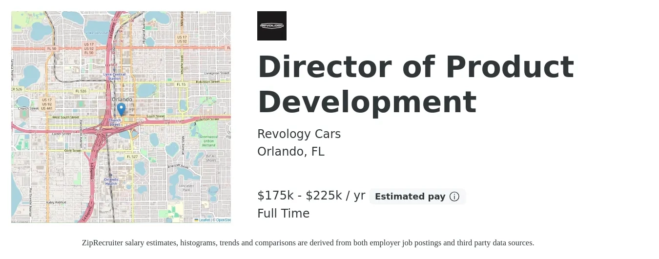 Revology Cars job posting for a Director of Product Development in Orlando, FL with a salary of $175,000 to $225,000 Yearly with a map of Orlando location.