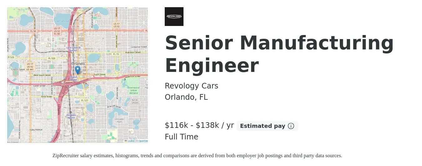 Revology Cars job posting for a Senior Manufacturing Engineer in Orlando, FL with a salary of $116,700 to $138,600 Yearly with a map of Orlando location.
