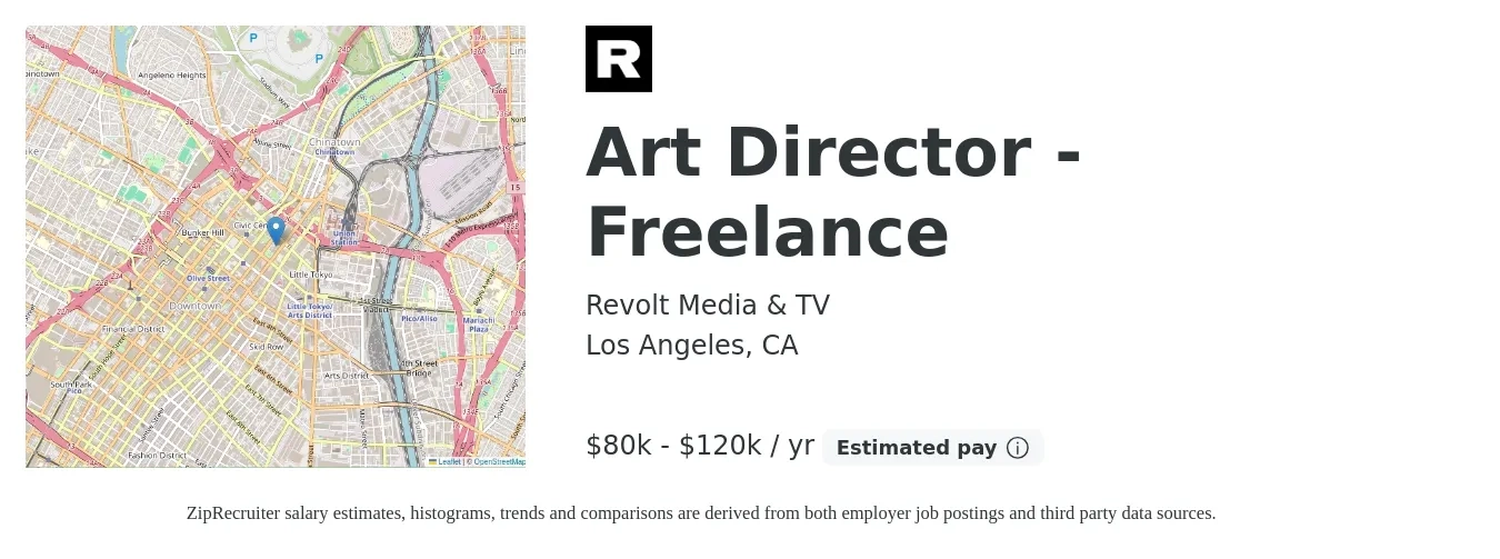 Revolt Media & TV job posting for a Art Director - Freelance in Los Angeles, CA with a salary of $80,000 to $120,000 Yearly with a map of Los Angeles location.