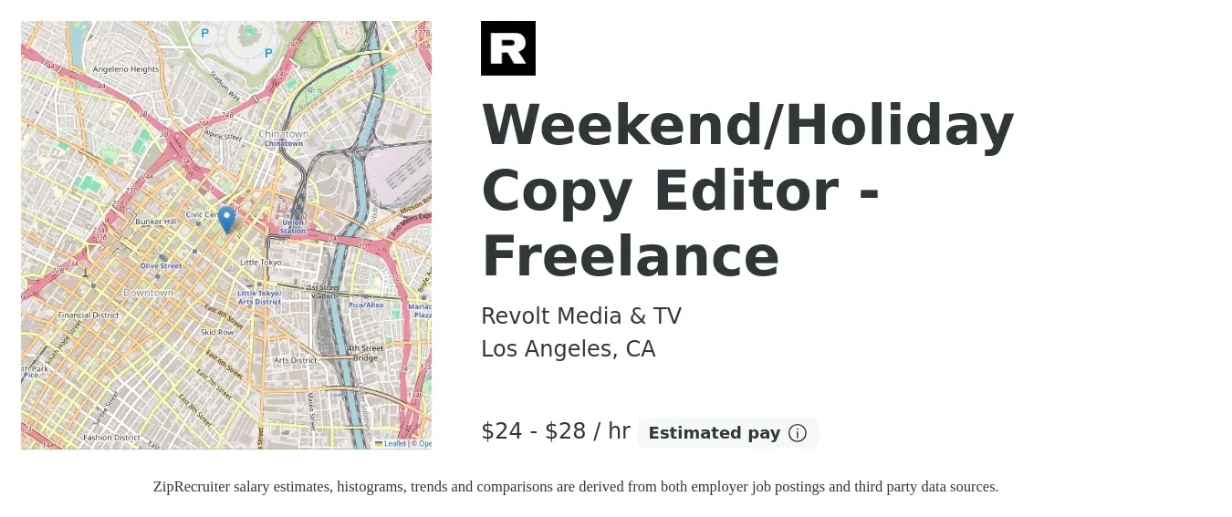 Revolt Media & TV job posting for a Weekend/Holiday Copy Editor - Freelance in Los Angeles, CA with a salary of $25 to $30 Hourly with a map of Los Angeles location.