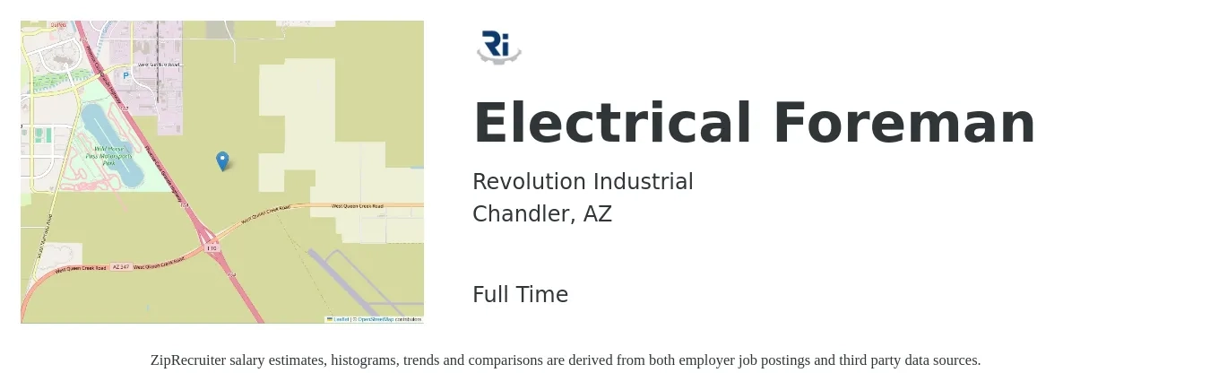 Revolution Industrial job posting for a Electrical Foreman in Chandler, AZ with a salary of $30 to $46 Hourly with a map of Chandler location.