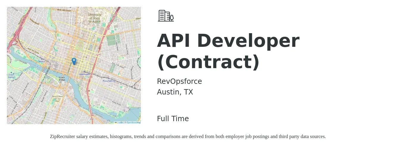 RevOpsforce job posting for a API Developer (Contract) in Austin, TX with a salary of $56 to $70 Hourly with a map of Austin location.