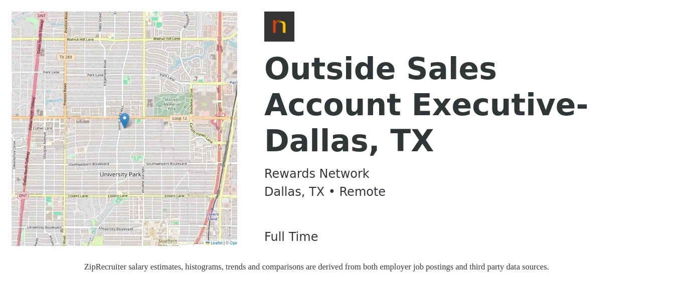 Rewards Network job posting for a Outside Sales Account Executive-Dallas, TX in Dallas, TX with a salary of $50,400 to $93,500 Yearly with a map of Dallas location.