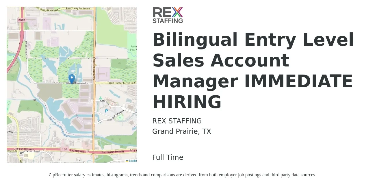 REX STAFFING job posting for a Bilingual Entry Level Sales Account Manager IMMEDIATE HIRING in Grand Prairie, TX with a salary of $41,600 to $50,200 Yearly and benefits including pto with a map of Grand Prairie location.