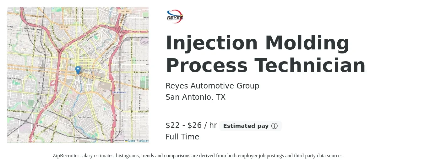 Reyes Automotive Group job posting for a Injection Molding Process Technician in San Antonio, TX with a salary of $23 to $28 Hourly with a map of San Antonio location.