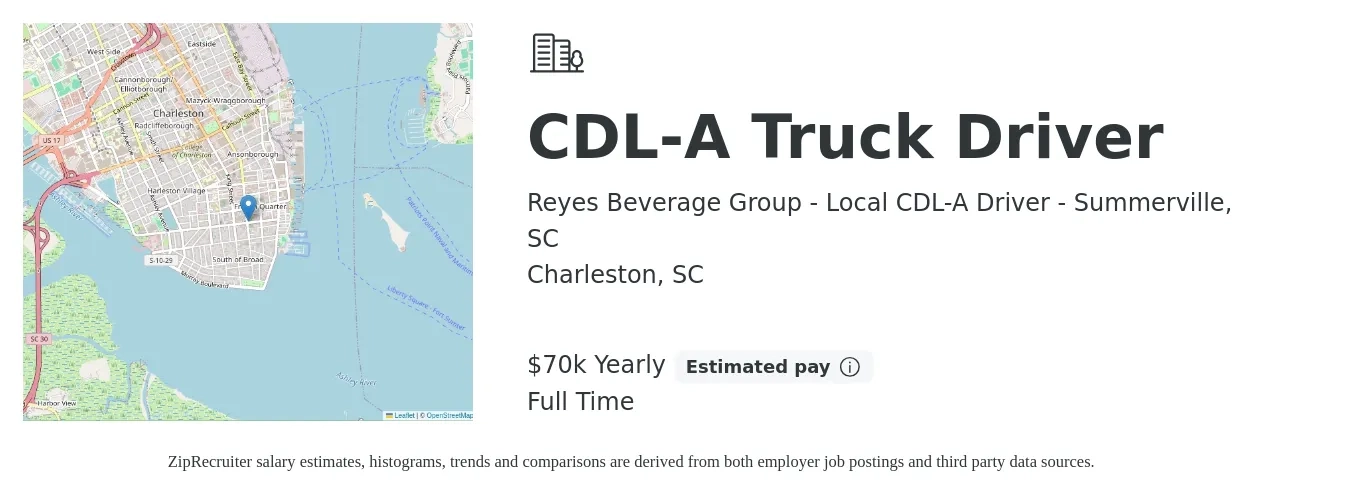 Reyes Beverage Group - Local CDL-A Driver - Summerville, SC job posting for a CDL-A Truck Driver in Charleston, SC with a salary of $70,000 Yearly with a map of Charleston location.