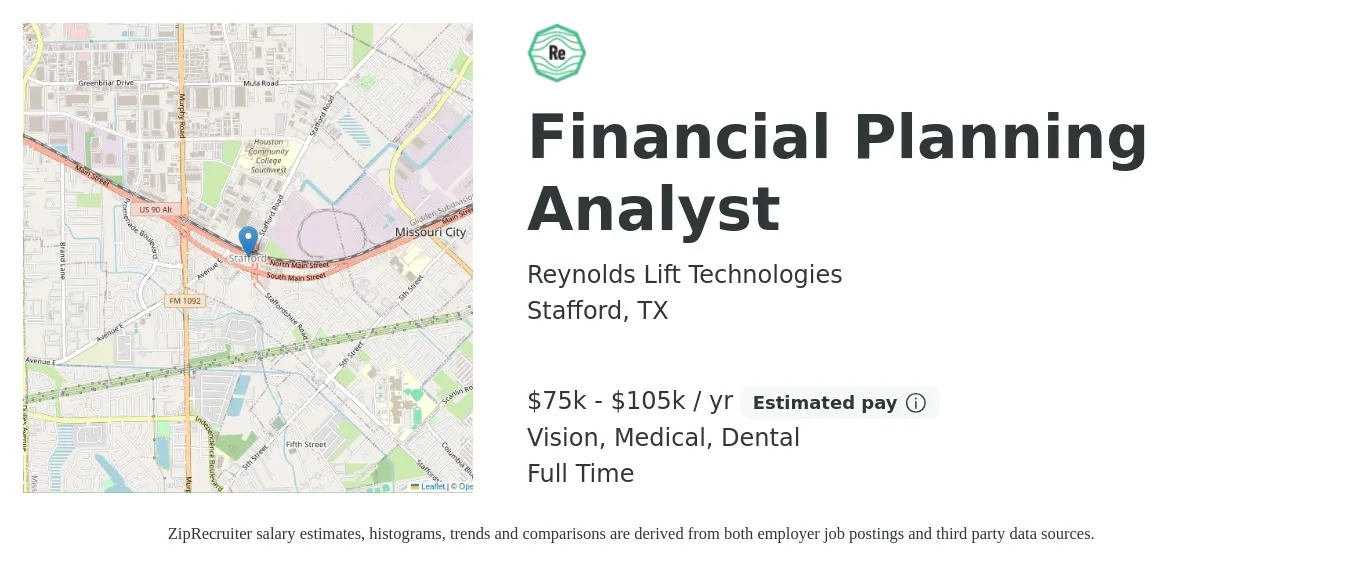 Reynolds Lift Technologies job posting for a Financial Planning Analyst in Stafford, TX with a salary of $75,000 to $105,000 Yearly and benefits including dental, life_insurance, medical, pto, retirement, and vision with a map of Stafford location.