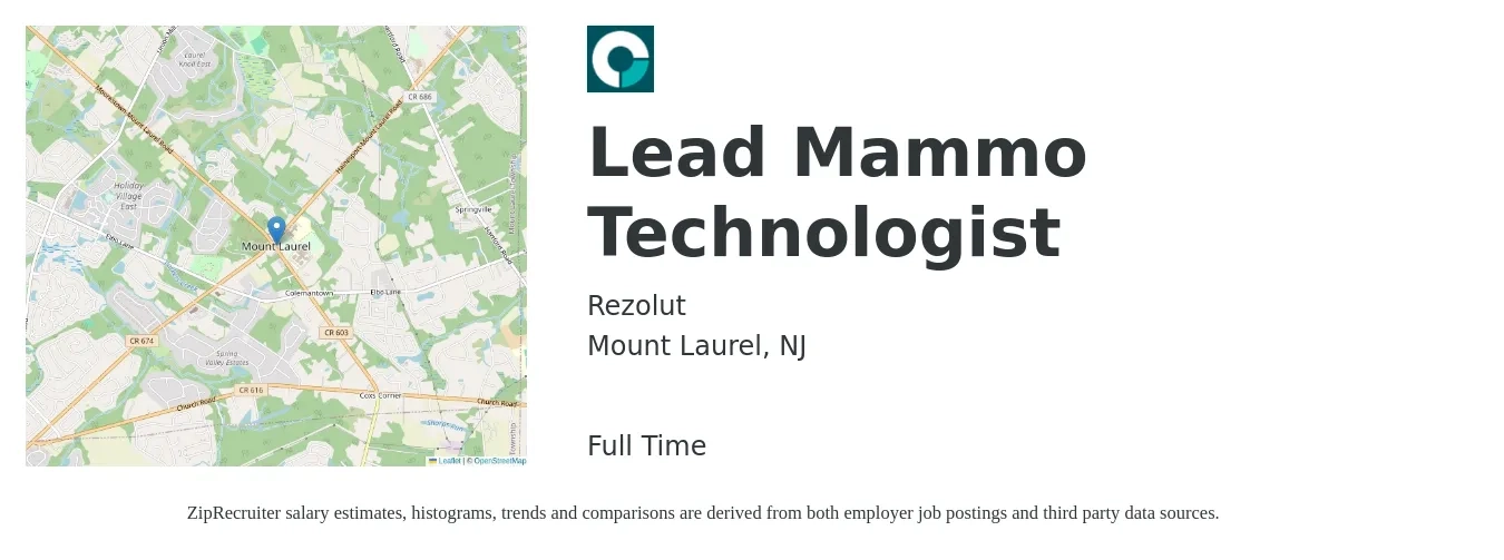 Rezolut job posting for a Lead Mammo Technologist in Mount Laurel, NJ with a salary of $30 to $55 Hourly with a map of Mount Laurel location.