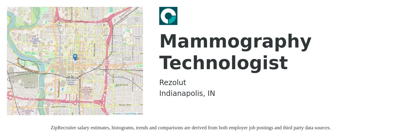 Rezolut job posting for a Mammography Technologist in Indianapolis, IN with a salary of $27 to $51 Hourly with a map of Indianapolis location.