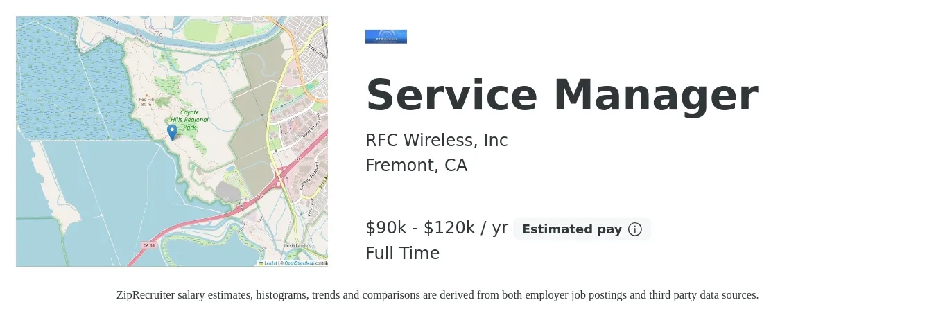 RFC Wireless, Inc job posting for a Service Manager in Fremont, CA with a salary of $90,000 to $120,000 Yearly with a map of Fremont location.