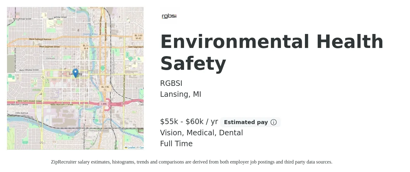 RGBSI job posting for a Environmental Health Safety in Lansing, MI with a salary of $55,000 to $60,000 Yearly and benefits including dental, life_insurance, medical, pto, retirement, and vision with a map of Lansing location.
