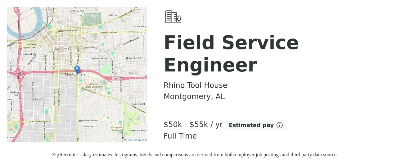 Rhino Tool House job posting for a Field Service Engineer in Montgomery, AL with a salary of $50,000 to $55,000 Yearly with a map of Montgomery location.