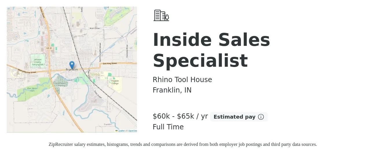 Rhino Tool House job posting for a Inside Sales Specialist in Franklin, IN with a salary of $60,000 to $65,000 Yearly with a map of Franklin location.