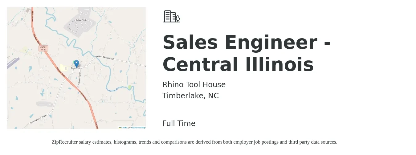 Rhino Tool House job posting for a Sales Engineer - Central Illinois in Timberlake, NC with a salary of $100,000 to $125,000 Yearly with a map of Timberlake location.