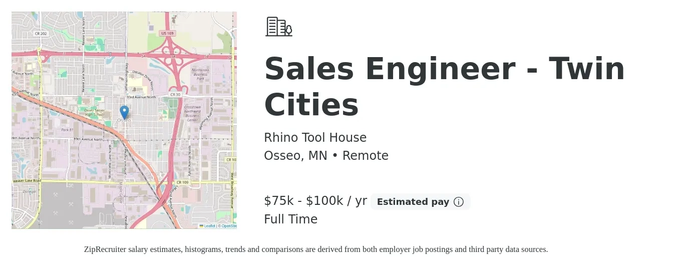 Rhino Tool House job posting for a Sales Engineer - Twin Cities in Osseo, MN with a salary of $75,000 to $100,000 Yearly with a map of Osseo location.