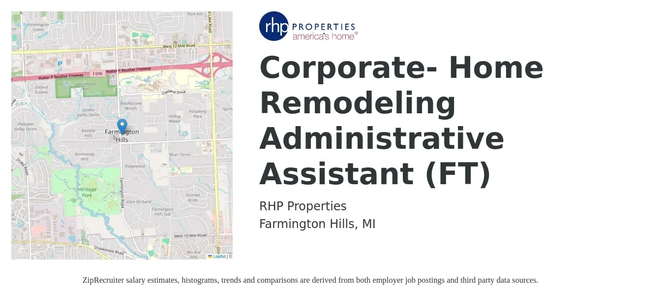 RHP Properties job posting for a Corporate- Home Remodeling Administrative Assistant (FT) in Farmington Hills, MI with a salary of $18 to $24 Hourly with a map of Farmington Hills location.