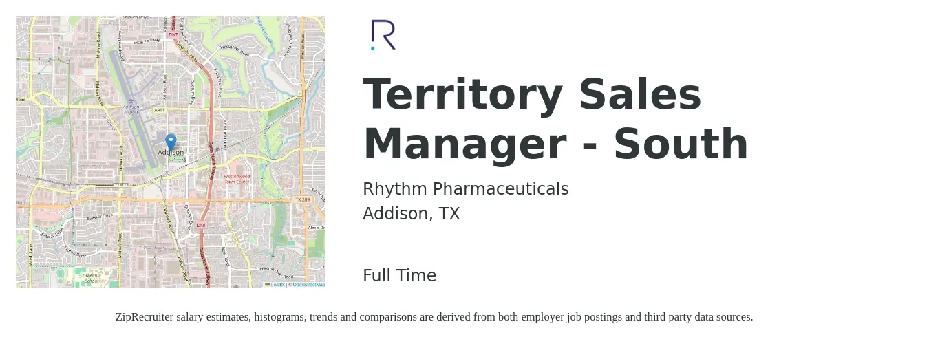 Rhythm Pharmaceuticals job posting for a Territory Sales Manager - South in Addison, TX with a salary of $62,400 to $95,800 Yearly with a map of Addison location.