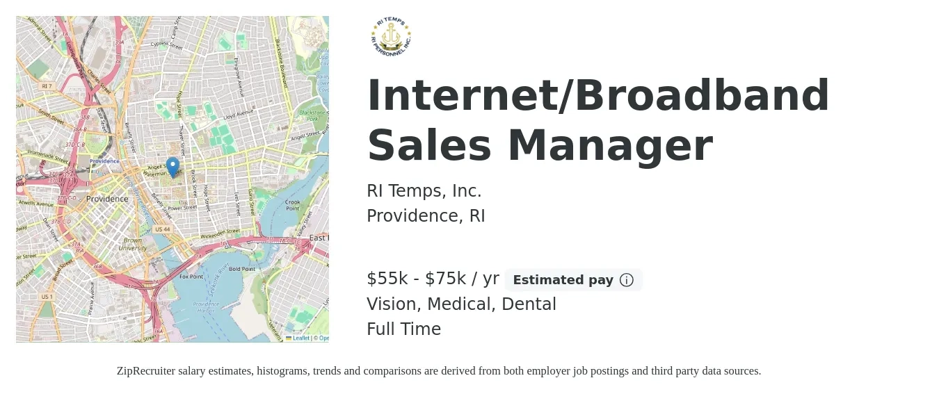RI Temps, Inc. job posting for a Internet/Broadband Sales Manager in Providence, RI with a salary of $55,000 to $75,000 Yearly and benefits including vision, dental, and medical with a map of Providence location.
