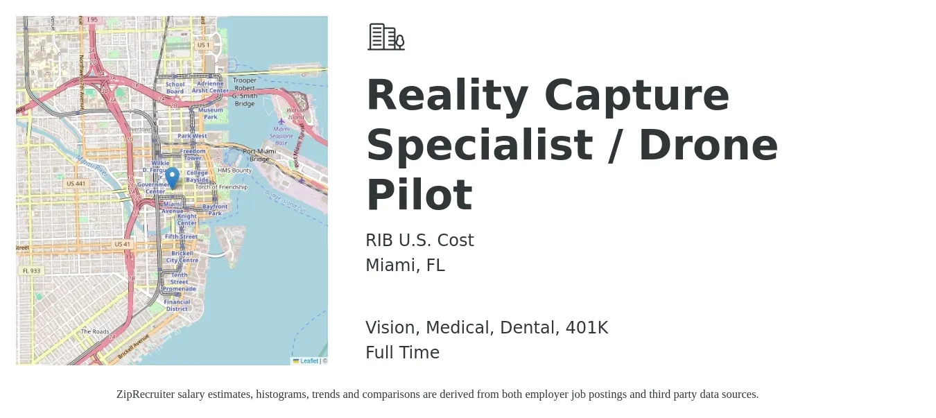 RIB U.S. Cost job posting for a Reality Capture Specialist / Drone Pilot in Miami, FL with a salary of $16 to $43 Hourly and benefits including 401k, dental, life_insurance, medical, and vision with a map of Miami location.