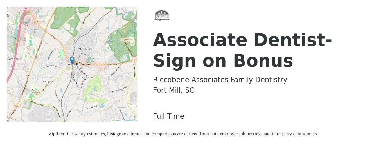 Riccobene Associates Family Dentistry job posting for a Associate Dentist- Sign on Bonus in Fort Mill, SC with a salary of $36,900 to $186,700 Yearly with a map of Fort Mill location.