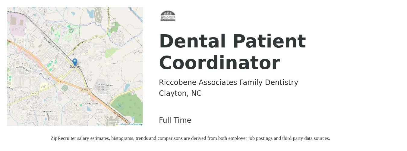 Riccobene Associates Family Dentistry job posting for a Dental Patient Coordinator in Clayton, NC with a salary of $15 to $19 Hourly with a map of Clayton location.