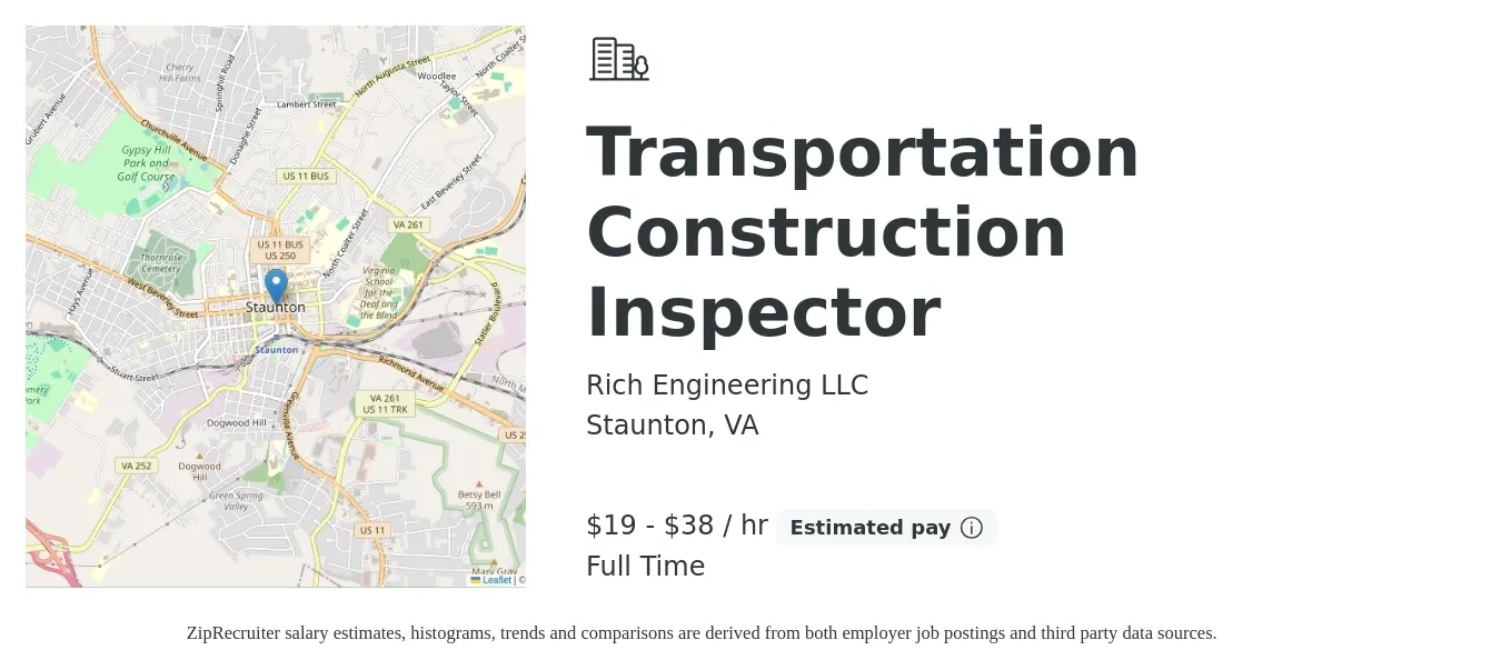 Rich Engineering LLC job posting for a Transportation Construction Inspector in Staunton, VA with a salary of $20 to $40 Hourly with a map of Staunton location.