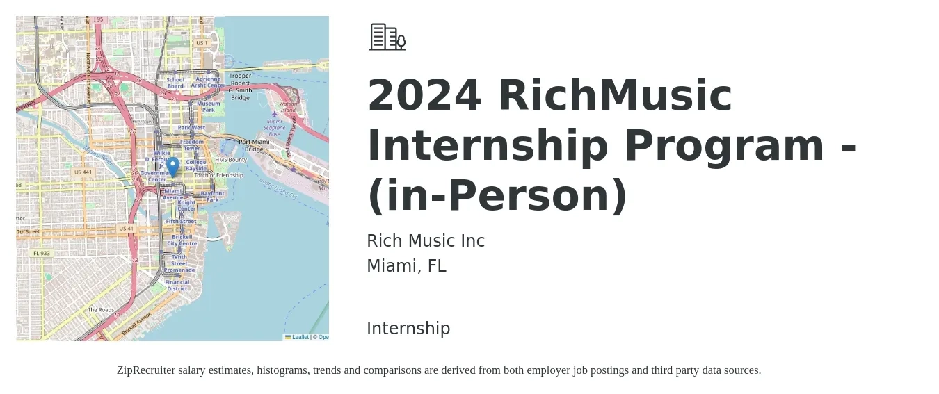 Rich Music Inc job posting for a 2024 RichMusic Internship Program - (in-Person) in Miami, FL with a salary of $14 to $19 Hourly with a map of Miami location.