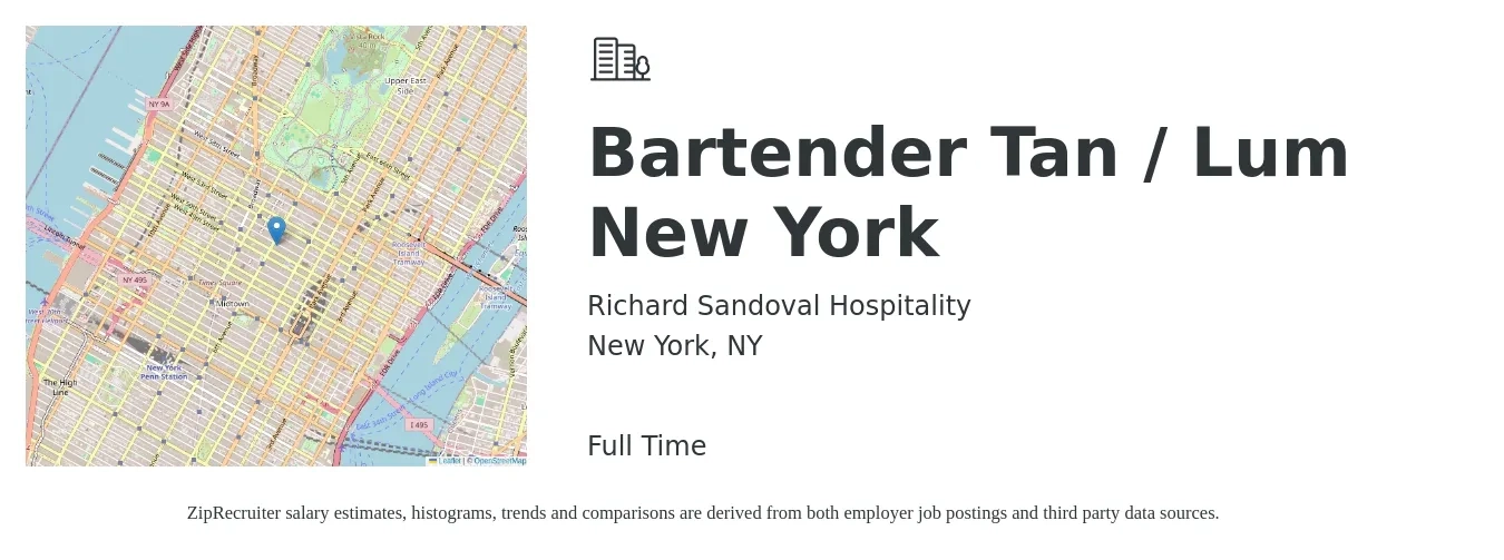 Richard Sandoval Hospitality job posting for a Bartender Tan / Lum New York in New York, NY with a salary of $11 to $20 Hourly with a map of New York location.