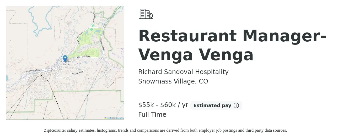 Richard Sandoval Hospitality job posting for a Restaurant Manager-Venga Venga in Snowmass Village, CO with a salary of $55,000 to $60,000 Yearly with a map of Snowmass Village location.