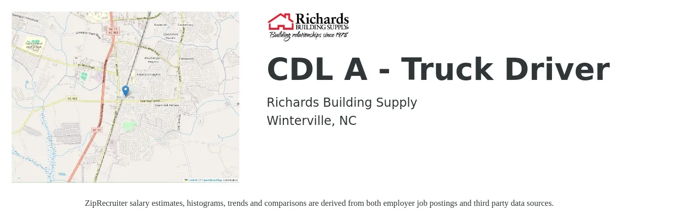 Richards Building Supply job posting for a CDL A - Truck Driver in Winterville, NC with a salary of $1,080 to $1,560 Weekly with a map of Winterville location.