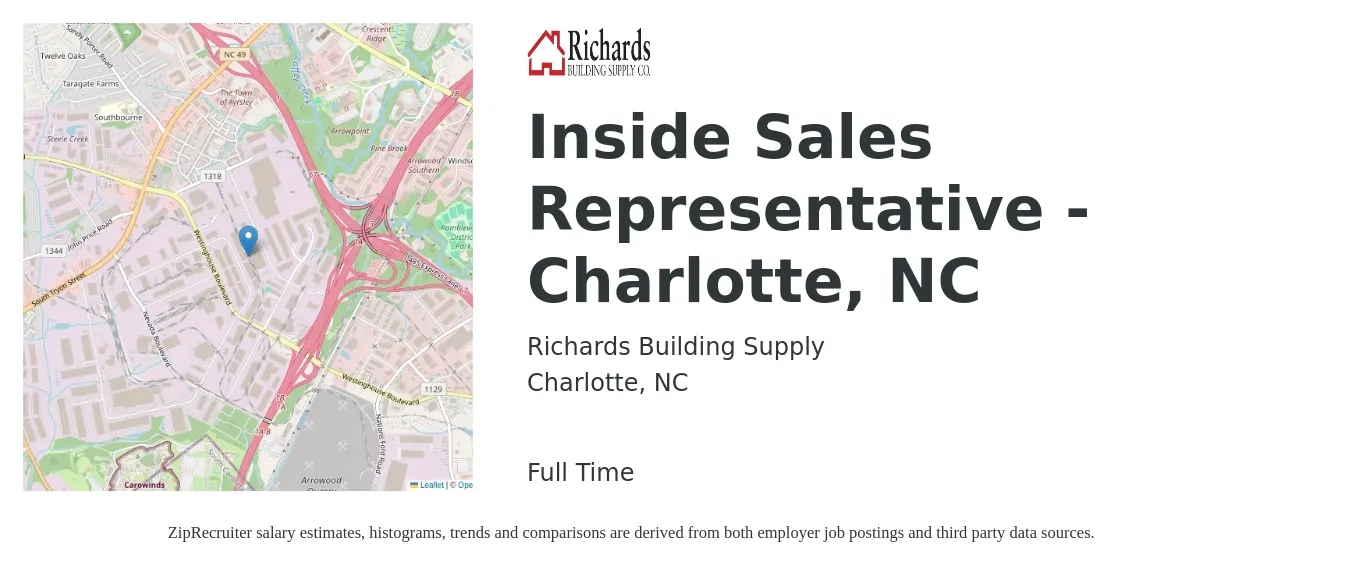 Richards Building Supply job posting for a Inside Sales Representative - Charlotte, NC in Charlotte, NC with a salary of $38,600 to $57,600 Yearly and benefits including retirement, vision, dental, life_insurance, and medical with a map of Charlotte location.