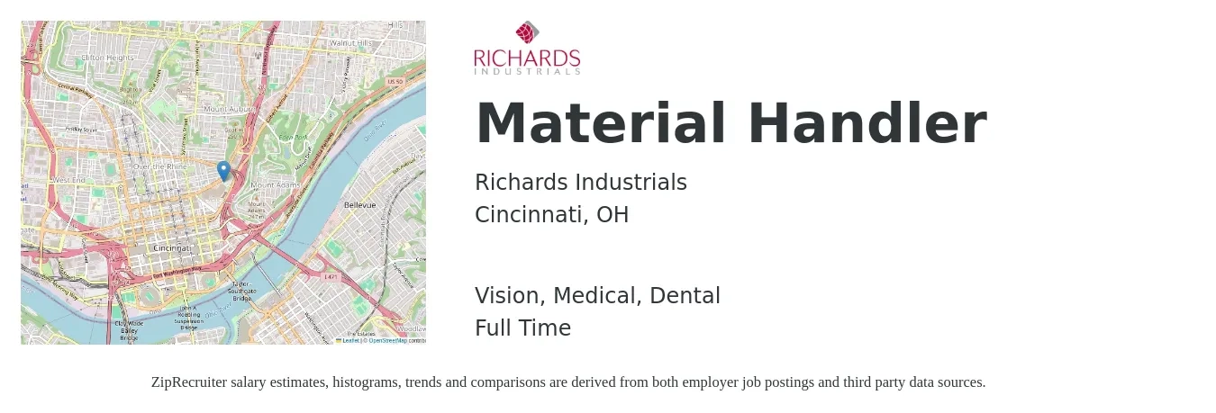 Richards Industrials job posting for a Material Handler in Cincinnati, OH with a salary of $16 to $20 Hourly and benefits including vision, dental, life_insurance, medical, pto, and retirement with a map of Cincinnati location.