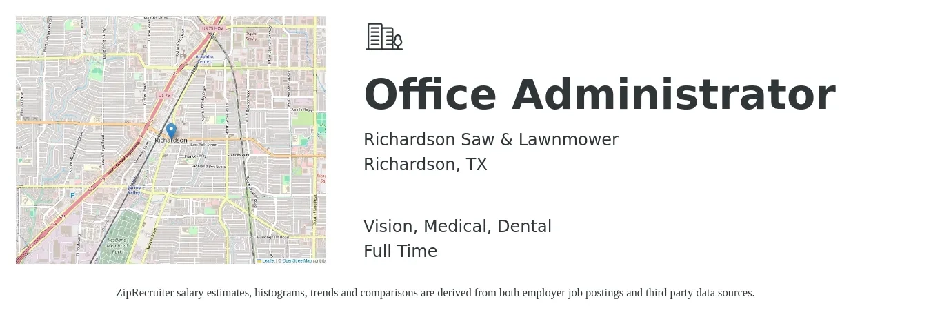 Richardson Saw & Lawnmower job posting for a Office Administrator in Richardson, TX with a salary of $16 to $22 Hourly and benefits including retirement, vision, dental, medical, and pto with a map of Richardson location.