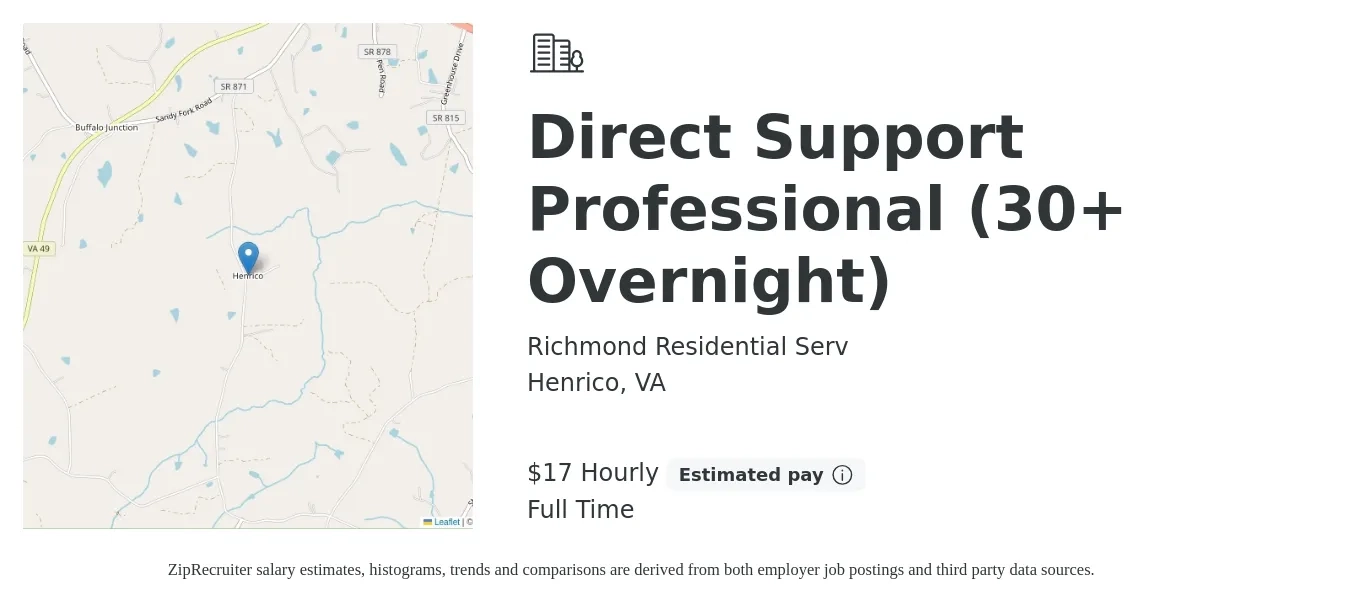 Richmond Residential Serv job posting for a Direct Support Professional (30+ Overnight) in Henrico, VA with a salary of $18 Hourly with a map of Henrico location.